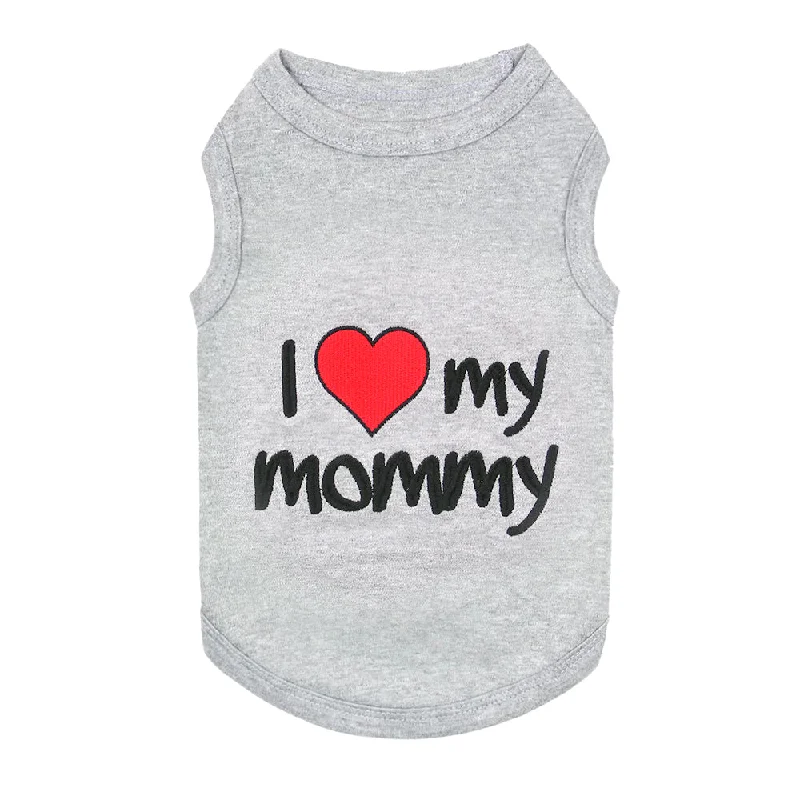 Smart pet feeder app-I Love My Mommy Dog Tee